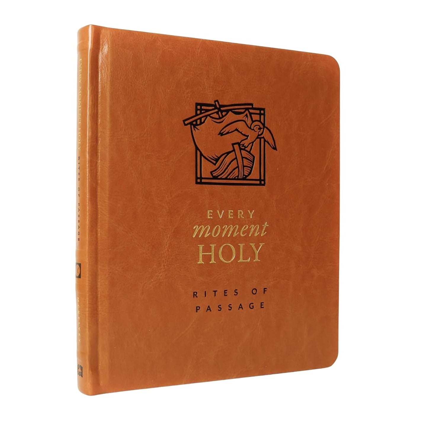 Every Moment Holy: Rites of Passage