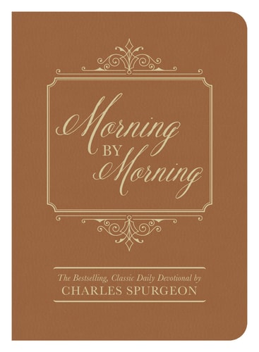 Morning by Morning: The Bestselling Classic Daily Devotional