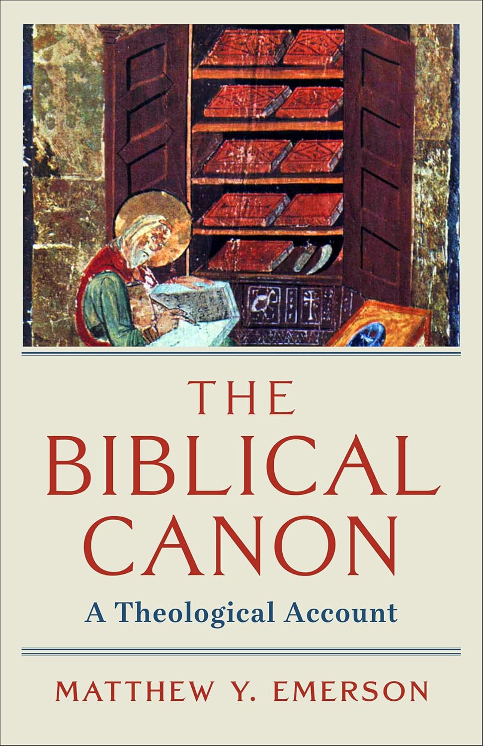 The Biblical Canon: A Theological Account