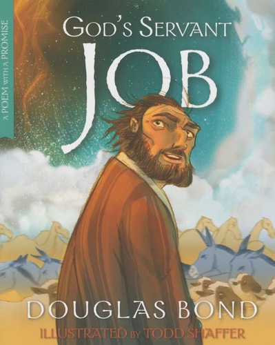God's Servant Job: A Poem with a Promise