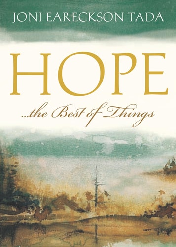 Hope...the Best of Things