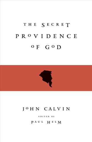 The Secret Providence of God