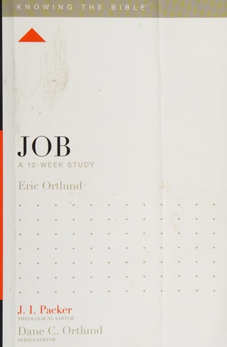 Job: A 12-Week Study (Knowing the Bible)