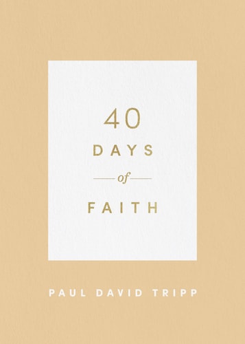 40 Days of Faith (40 Days Devotionals)