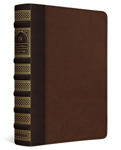 ESV Church History Study Bible: Voices from the Past, Wisdom for the Present (TruTone, Brown/Walnut, Timeless Design)