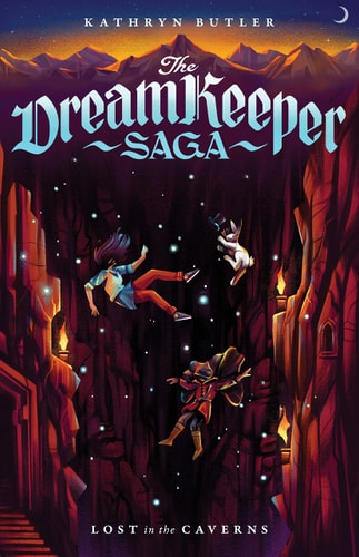 Lost in the Caverns (The Dream Keeper Saga Book 3)