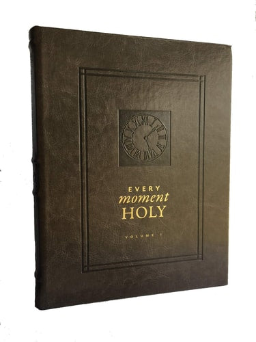 Every Moment Holy, Volume I: New Liturgies for Daily Life