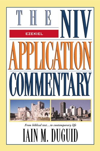 Niv Apppication Commentary Ezekiel