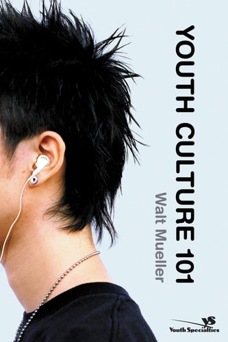 Youth Culture 101 (Youth Specialties (Paperback))
