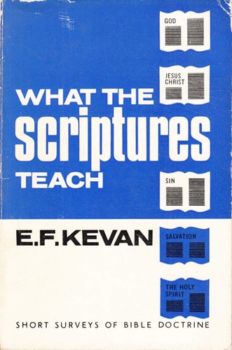 What the Scriptures Teach