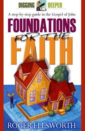 Foundations for the Faith