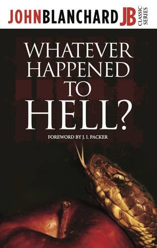 Whatever Happened to Hell?
