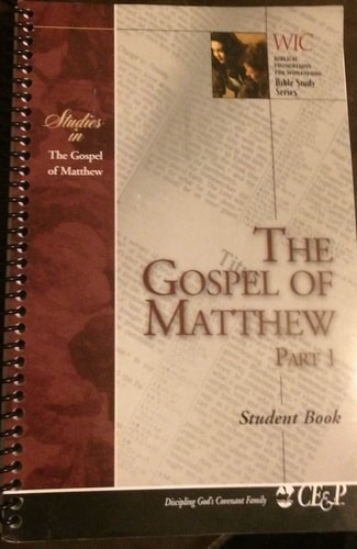 The Gospel of Matthew Part I Student Book