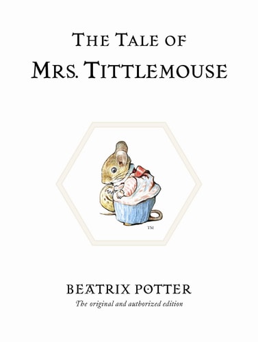 The Tale of Mrs. Tittlemouse (Potter)