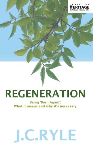Regeneration (Christian Heritage)