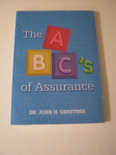 The ABC's of Assurance