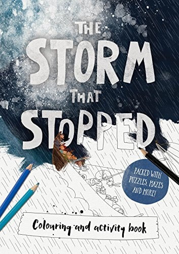 The Storm that Stopped Coloring & Activity Book (Tales That Tell the Truth)