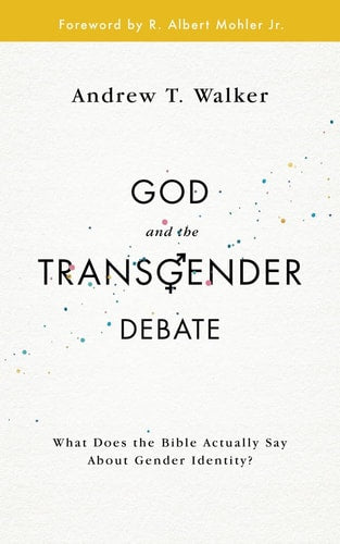 God and the Transgender Debate