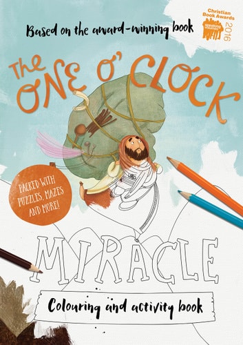 The One O'Clock Miracle Coloring & Activity Book (Tales That Tell the Truth)