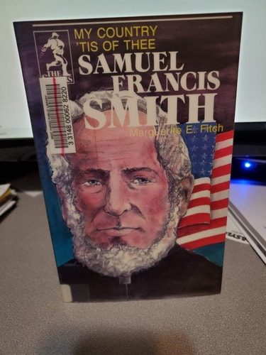 Samuel Francis Smith (Sowers)