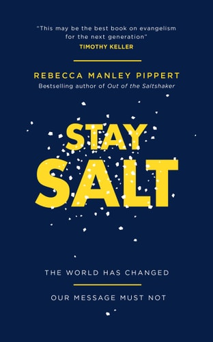 Stay Salt: The World Has Changed: Our Message Must Not