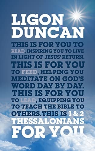 1 & 2 Thessalonians For You: For Reading, for Feeding, for Leading (God's Word for You)