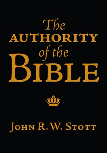 The Authority of the Bible (IVP Booklets)