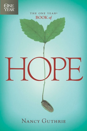 The One Year Book of Hope: A 365-Day Devotional