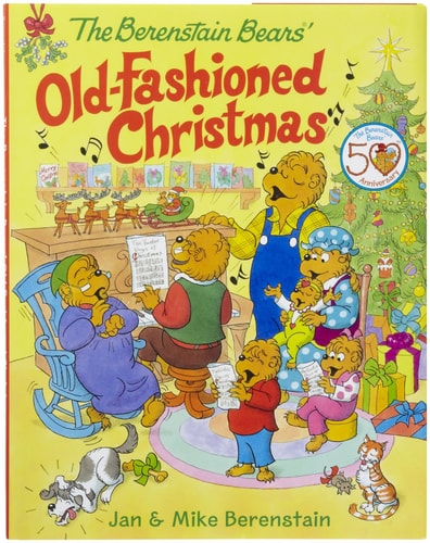The Berenstain Bears' Old-Fashioned Christmas: A Christmas Holiday Book for Kids
