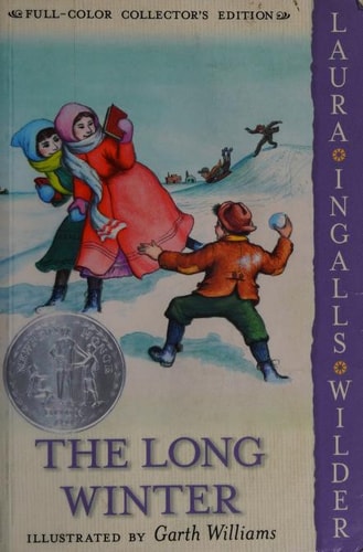 The Long Winter: Full Color Edition: A Newbery Honor Award Winner (Little House, 6)