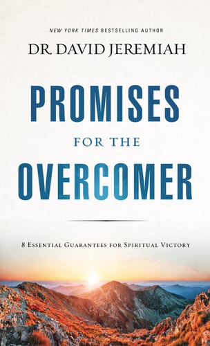 Promises for the Overcomer: 8 Essential Guarantees for Spiritual Victory