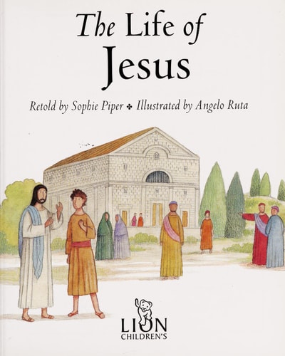 The Life of Jesus