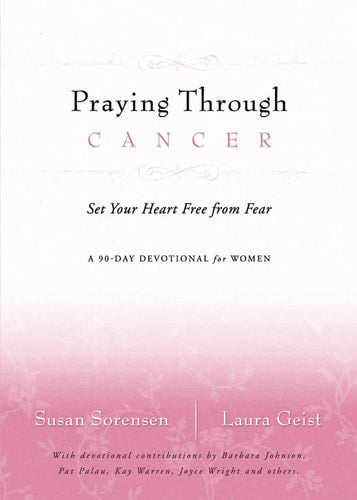 Praying Through Cancer | Softcover