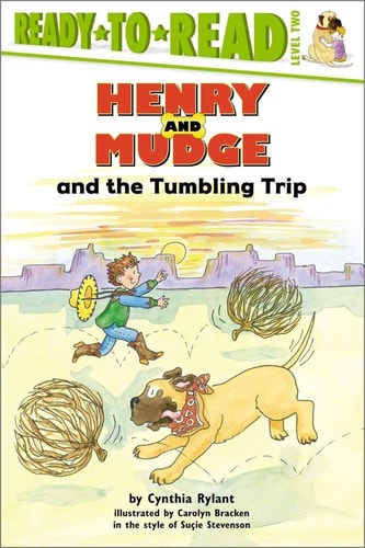 Henry and Mudge and the Tumbling Trip: Ready-to-Read Level 2 (Henry & Mudge)