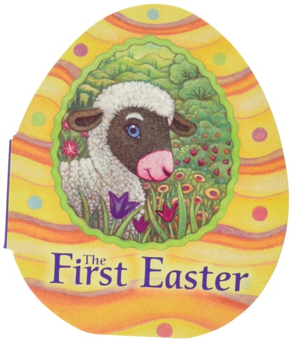 The First Easter (Easter Board Books)