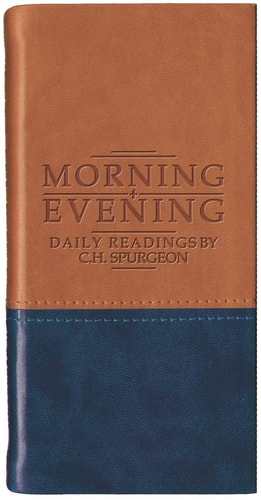Morning and Evening – Matt Tan/Blue (Daily Readings)