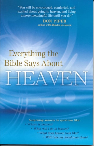 Everything the Bible Says About Heaven