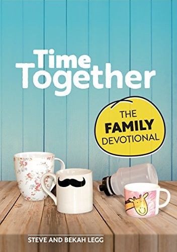 Time Together: The Family Devotional