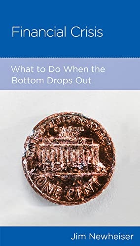 Financial Crisis: What to Do When the Bottom Drops Out