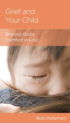 Grief And Your Child