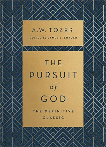 The Pursuit of God