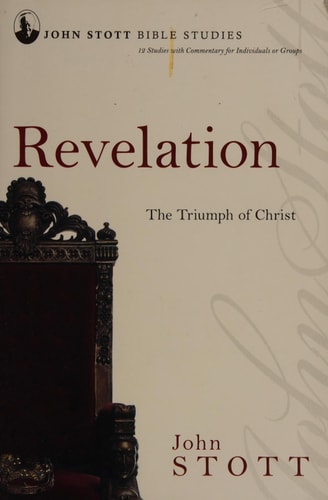 Revelation: The Triumph of Christ (John Stott Bible Studies)