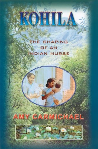 Kohila: The Shaping of an Indian Nurse