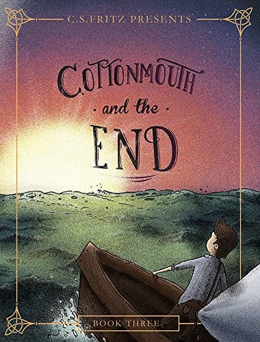 Cottonmouth and the End (Volume 3) (Cottonmouth Series)