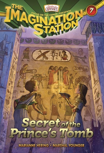 Secret of the Prince's Tomb (AIO Imagination Station Books)