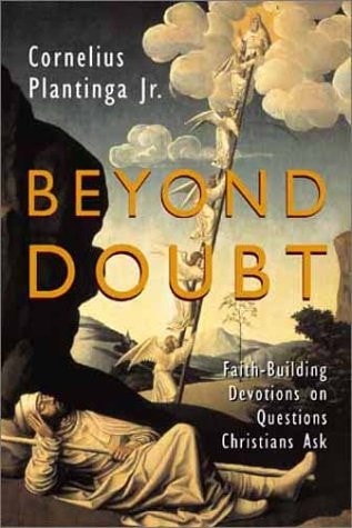 Beyond Doubt : Faith-Building Devotions on Questions Christians Ask