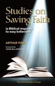 Studies on Saving Faith