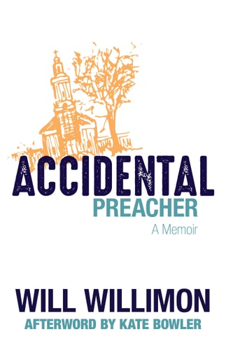 Accidental Preacher: A Memoir