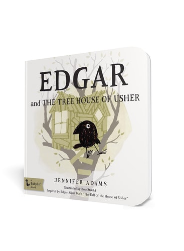 Edgar and the Tree House of Usher: Inspired by Edgar Allan Poe's "The Fall of the House of Usher" (BabyLit)