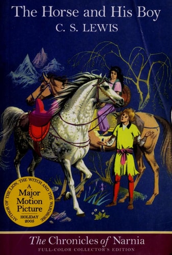 The Horse and His Boy, Full-Color Collector's Edition (The Chronicles of Narnia)